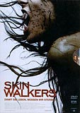 Skin Walkers (uncut)